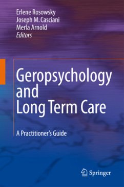 Geropsychology and Long Term Care