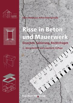Risse in Beton und Mauerwerk. - Rohr-Suchalla, Katrin;Meichsner, Heinz
