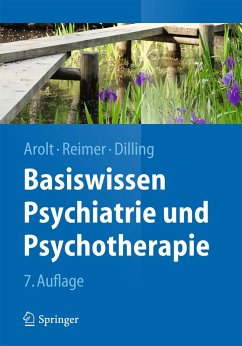 Basiswissen Psychiatrie und Psychotherapie - Arolt, Volker;Reimer, Christian;Dilling, Horst