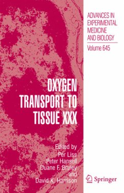 Oxygen Transport to Tissue XXX