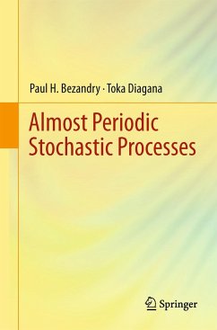Almost Periodic Stochastic Processes - Bezandry, Paul H.;Diagana, Toka