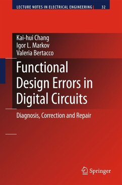 Functional Design Errors in Digital Circuits - Chang, Kai-hui;Markov, Igor L.;Bertacco, Valeria