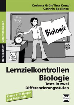 Lernzielkontrollen Biologie - Grün, Corinna;Konz, Tina;Spellner, Cathrin