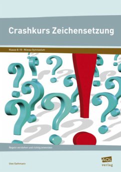 Crashkurs Zeichensetzung - Gathmann, Uwe