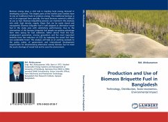 Production and Use of Biomass Briquette Fuel in Bangladesh