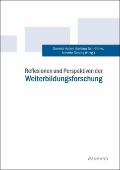 Reflexionen und Perspektiven der Weiterbildungsforschung