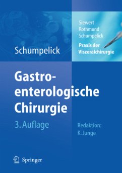 Gastroenterologische Chirurgie / Praxis der Viszeralchirurgie 2 - Rothmund, Matthias