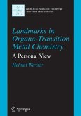 Landmarks in Organo-Transition Metal Chemistry