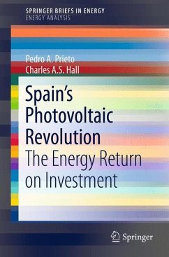 Spain¿s Photovoltaic Revolution - Prieto, Pedro A.;Hall, Charles A. S.