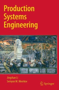 Production Systems Engineering - Li, Jingshan;Meerkov, Semyon M.