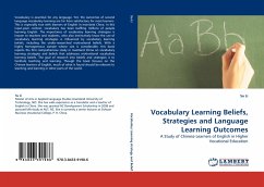 Vocabulary Learning Beliefs, Strategies and Language Learning Outcomes - Li, Su