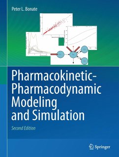 Pharmacokinetic-Pharmacodynamic Modeling and Simulation - Bonate, Peter L.