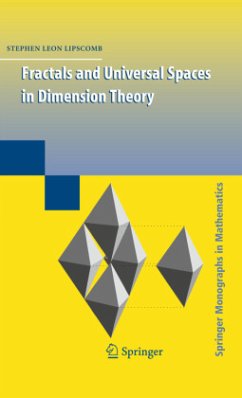 Fractals and Universal Spaces in Dimension Theory - Lipscomb, Stephen