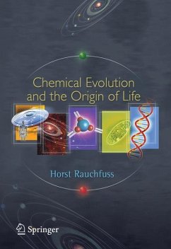 Chemical Evolution and the Origin of Life - Rauchfuß, Horst