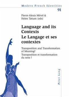 Language and its Contexts-- Le Langage et ses contextes