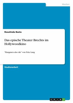 Das epische Theater Brechts im Hollywoodkino - Basta, Rosalinda
