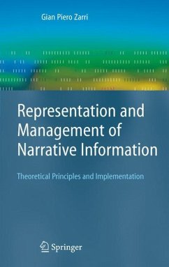 Representation and Management of Narrative Information - Zarri, Gian Piero