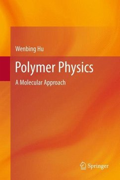 Polymer Physics - Hu, Wenbing