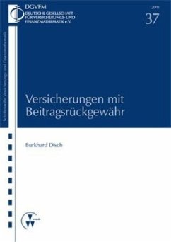 Versicherungen mit Beitragsrückgewähr - Disch, Burkhard