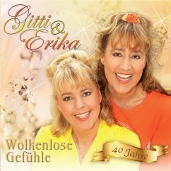 Wolkenlose Gefühle - Gitti & Erika