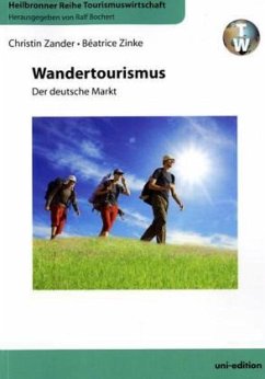 Wandertourismus - Zander, Christin; Zinke, Béatrice