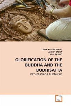 GLORIFICATION OF THE BUDDHA AND THE BODHISATTA