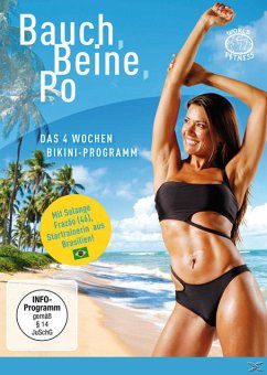 Bauch, Beine, Po - Das 4 Wochen Bikini-Programm - Solange Und Bruna Frazao