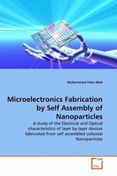Microelectronics Fabrication by Self Assembly of Nanoparticles