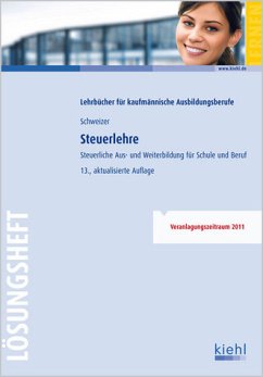 Cover Steuerlehre - Lösungsheft - Steuerliche Aus- und Weiterbildung für Schule und Praxis
