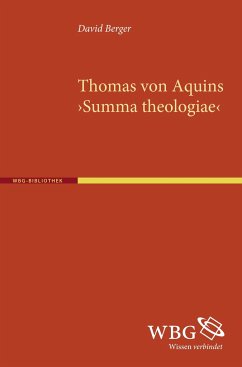 Thomas von Aquins >Summa theologiae< - Berger, David