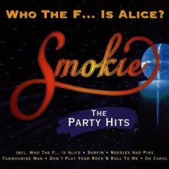 Who The F... Is Alice?(Partyhi - Smokie
