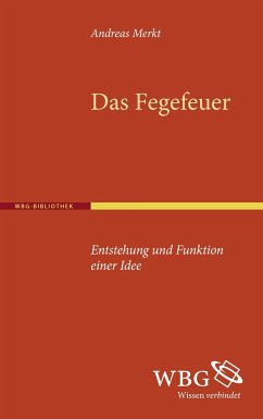 Das Fegefeuer - Merkt, Andreas