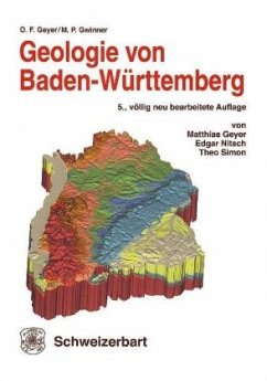 Geologie von Baden-Württemberg - Geyer, Otto Fr.;Gwinner, Manfred P.