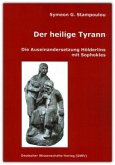 Der heilige Tyrann. Die Auseinandersetzung Hölderlins mit Sophokles