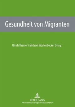 Gesundheit von Migranten