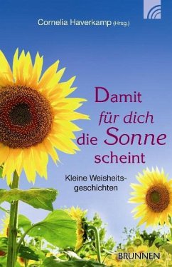 Damit für dich die Sonne scheint - Cornelia Haverkamp