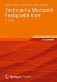 Festigkeitslehre / Technische Mechanik