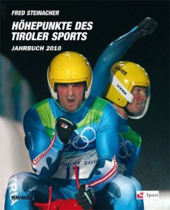 Cover Höhepunkte des Tiroler Sports, Jahrbuch 2010