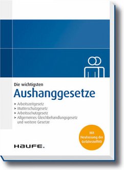 Aushanggesetze : Aktualisierte Neuauflage Cover Aushanggesetze : Aktualisierte Neuauflage