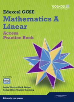 GCSE Mathematics Edexcel 2010: Spec A Access Practice Book - Pledger, Keith;Cumming, Graham;Tanner, Kevin