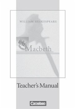 Macbeth William Shakespeare Cornelsen Senior English Library Literatur · Ab 11. Schuljahr Teacher's Manual mit Klausurvorschlägen keine Eintragungen, leichte Gebrauchsspuren