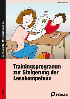 Trainingsprogramm zur Steigerung der Lesekompetenz. 3. Klasse - Hohmann, Karin