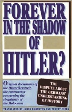 Forever in the Shadow of Hitler? - Knowlton, James