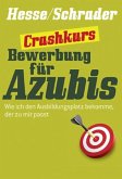 Crashkurs Bewerbung für Azubis