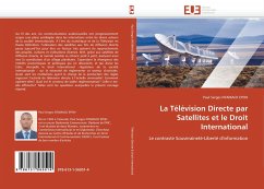 La Télévision Directe par Satellites et le Droit International - Ntamack Epoh, Paul S.