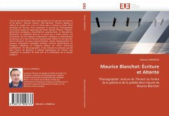 Maurice Blanchot: Écriture et Altérité - LAMNAOUI, Slimane