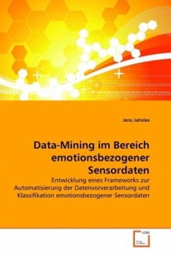 Data-Mining im Bereich emotionsbezogener Sensordaten - Jahnke, Jens