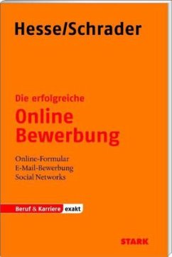 Die erfolgreiche Online-Bewerbung - Hesse, Jürgen; Schrader, Hans-Christian