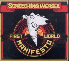 First World Manifesto - Screeching Weasel