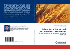 Wheat Germ: Biochemical and Nutritional Implications